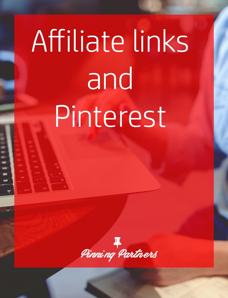 Affiliate links on Pinterest