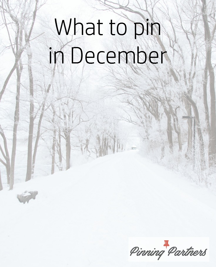 What to pin in December