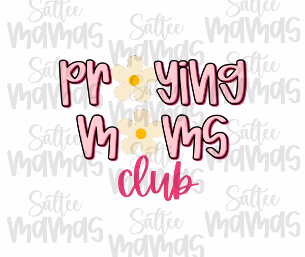 Praying Moms Club PNG - Image 2